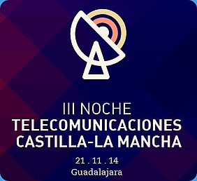 III Noche de las telecomunicaciones III Noche de las telecomunicaciones